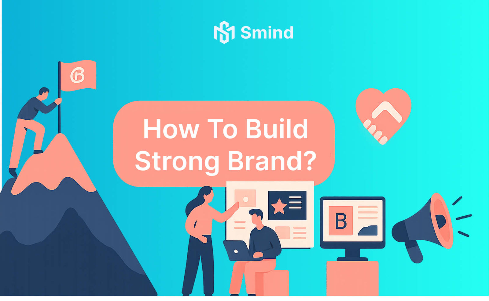 Illustration of How To Develop A Strong Brand