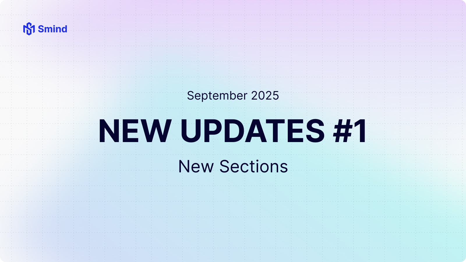 Smind New Updates - September 2025